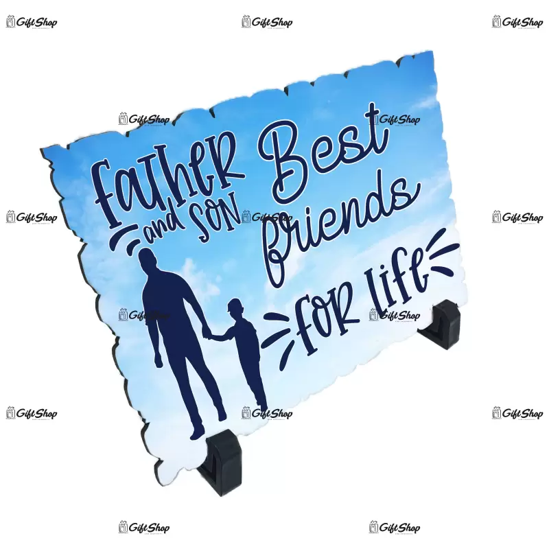 Father and son best friends for life, placheta cu mesaj, model a 1